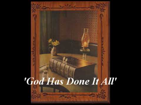 'God Has Done It All'  Romans 1:9-17