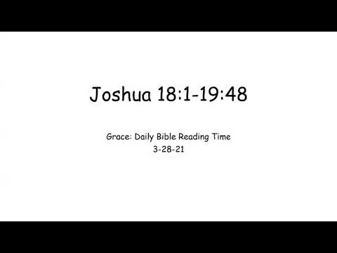 3-28-21 Joshua 18:1-19:48