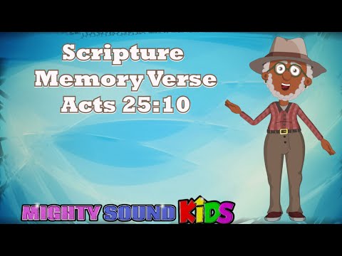Acts 25:10 -- Scripture Memory Verse – Mighty Sound Kids‬‬‬‬‬‬‬‬‬‬‬‬‬‬‬‬‬‬‬‬‬‬‬‬‬‬‬‬‬‬‬‬‬