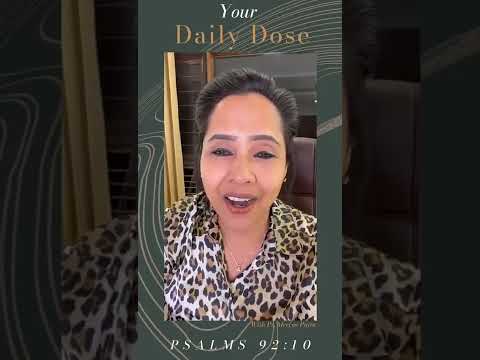 Psalm 92:10 | Ps Merlyn Patta | Your Daily Dose | 30 August 2022