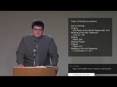 Satan, Self, Sinful Census, Sentence, and Sacrifice (1 Chronicles 21:1-22:1)