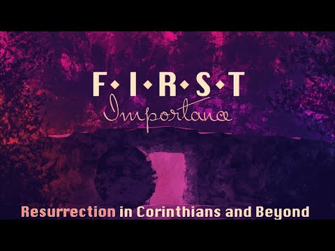 First Importance-2 Corinthians 4:13-14