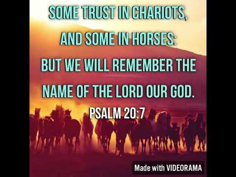 KJV Bible Songs: Some trust in chariots (Psalm 20:5-7,9)