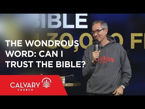 The Wondrous Word: Can I Trust the Bible? - Hebrews 4:12 - Brian Nixon