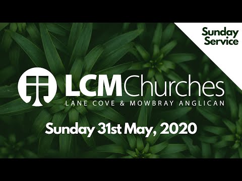 Sunday Service || Sunday 31st May, 2020 || Mark 3:7-19 || LCM Churches