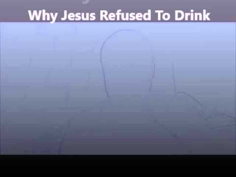 Mark 15:23 (Why Jesus refused to drink)
