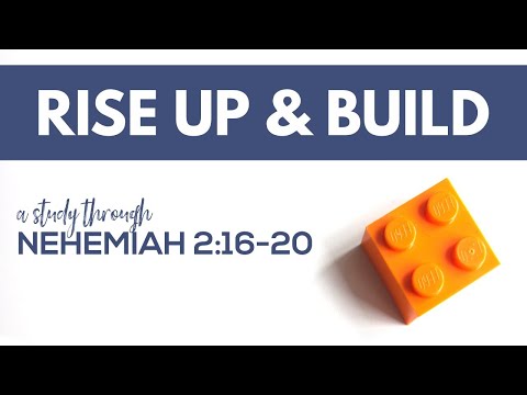 “Rise Up & Build” - Nehemiah 2:16-20 - Sunday Morning Worship Service (10:45am)