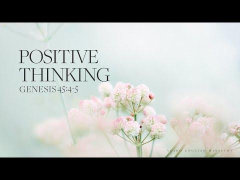 Positive Thinking | Genesis 45:4-5 | Mar. 13, 2022 | 11am | YEM
