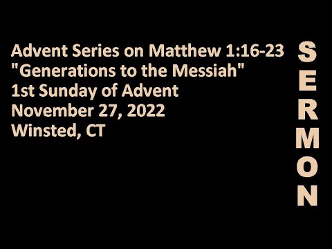 A Christmas Sermon - Generations (Matt 1:16-17)
