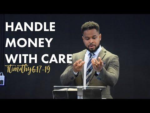 How I Handle Money 1Timothy 6:17-19