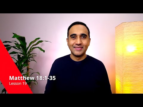 Matthew 18:1-35 Lesson 19