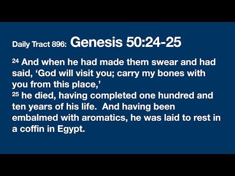 Dad’s Bible Tract 896 - Genesis 50:24-25