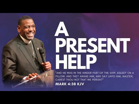 A Present Help | Mark 4:38 KJV