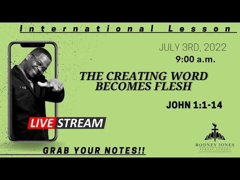 The Creating Word Becomes Flesh, LIVE Sunday school, John 1:1-14