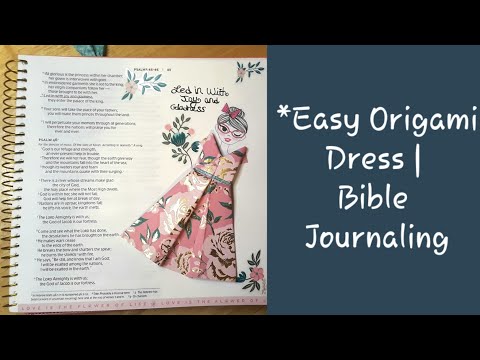 Easy Origami Dress | Bible Journaling | Psalm 45:13-15