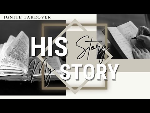 Matthew 22:36-40 | His Story & Your Home Story | IGNITE TAKEOVER