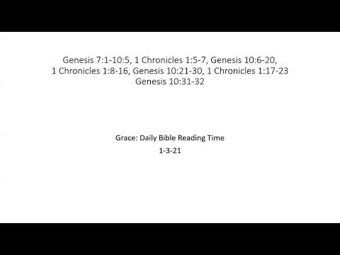 1-3-21 Genesis 7-10 & 1 Chronicles 1:5-23