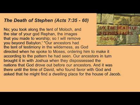 19. The First Christian Martyr (Acts 7:35 - 60)