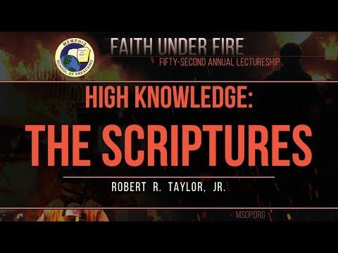 Robert R. Taylor Jr - "High Knowledge: The Scriptures" (2 Peter 3:14-18)