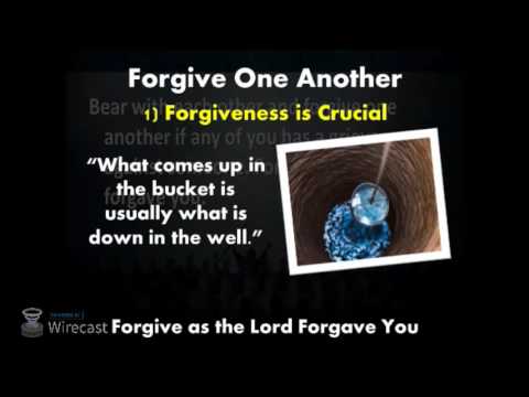 'Forgive One Another' (Col 3:12-13, Matt 18:15-35) by Chris Todd - 1st May 2016 AM