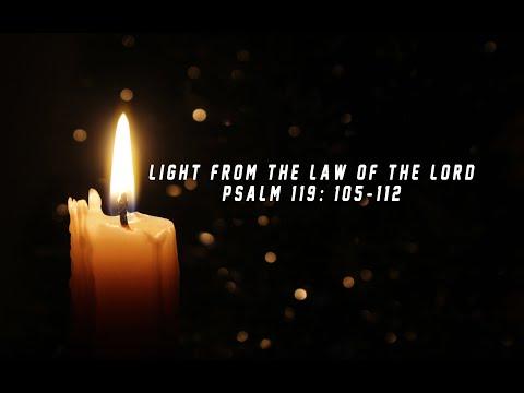 Light From The Law Of The LORD (Psalm 119: 105-112) | Good News Bible.