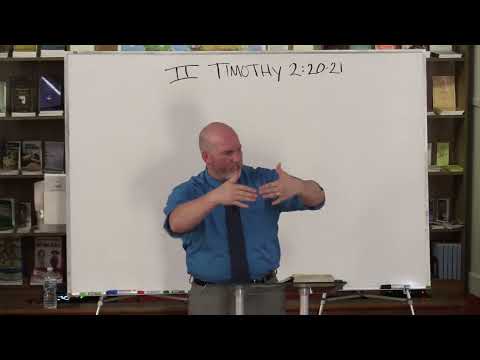 2 Timothy 2:20-21 - Vessel unto Honour