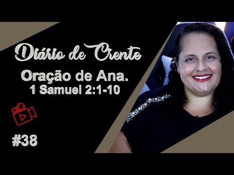 38 - Oração de Ana. 1 Samuel 2:1-10