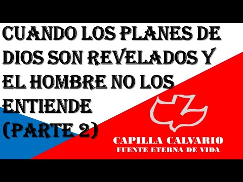 Cuando los planes de Dios son revelados y el hombre no los entiende - Parte 2 (Genesis 42:1-6)