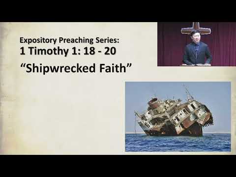 1 May 2022 "Shipwrecked Faith" 1 Timothy 1: 18 - 20 RECS English Worship Service
