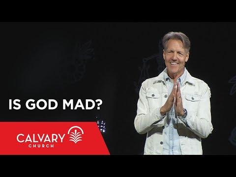 Is God Mad? - Romans 1:18-32 - Skip Heitzig