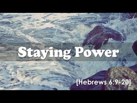 "Staying Power, Hebrews 6:9-20" by Rev. Joshua Lee, The Crossing, CFC Church of Hayward