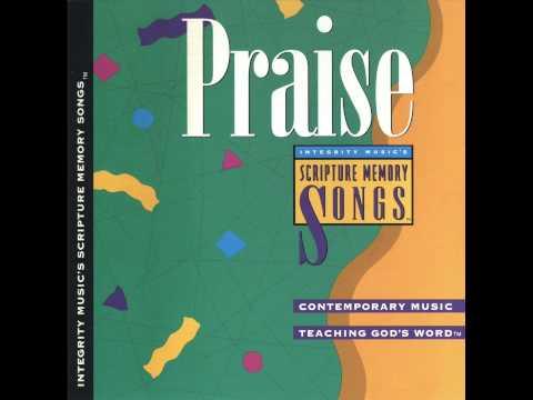 Scripture Memory Songs - I Will Praise You O Lord (Psalm 86:12)
