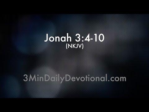 Jonah 3:4-10 (3minDailyDevotional) (#055)