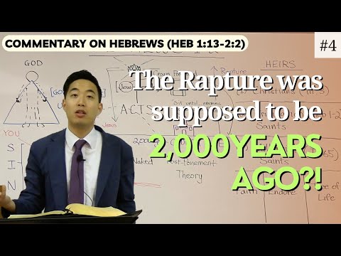 The Rapture Was Supposed to Be 2,000 Years Ago?! (Hebrews 1:13-2:2) | Dr. Gene Kim