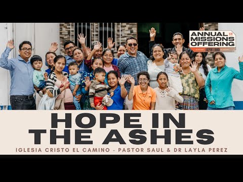 Hope In The Ashes | Pastor Saul and Dr. Layla Perez's Story | AMO 2025