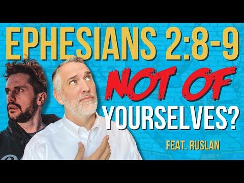 Why Ephesians 2:8-9 Doesn't Support Calvinism feat. @Ruslan KD