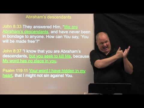 2019-06-09 Abraham's Children (John 8:37-59)