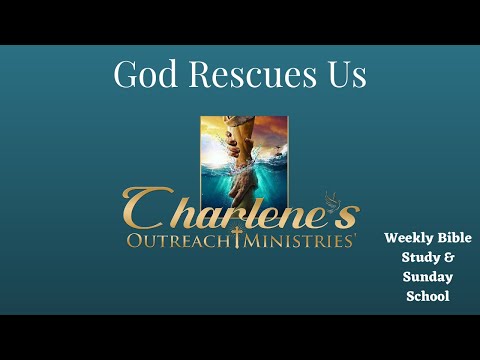 God Rescues Us. Psalms 66: 8-12. Saturday&#39;s, Daily Bible Study.