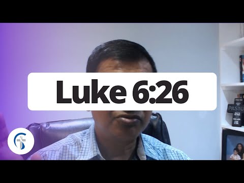 DAILY DEVOTIONAL: Luke 6:26 Do they speak well of you?