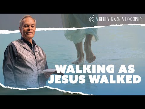 A Believer or a Disciple?: Episode 8