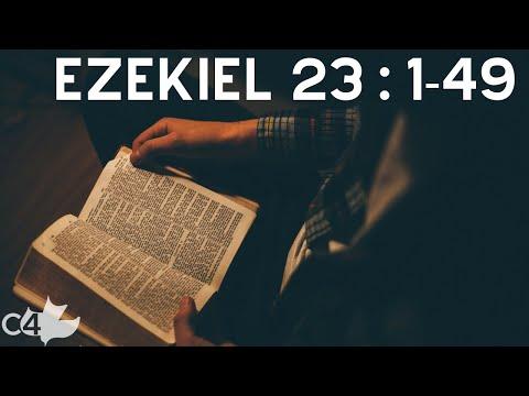 Ezekiel 23:1-49 l OHOLAH AND OHOLIBAH