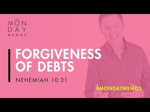 Forgiveness of Debts - Nehemiah 10:31
