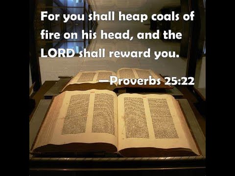 Coals of Fire: Reflections on Compassion. Dr Donna Wyckoff-Wheeler on Proverbs 25:22