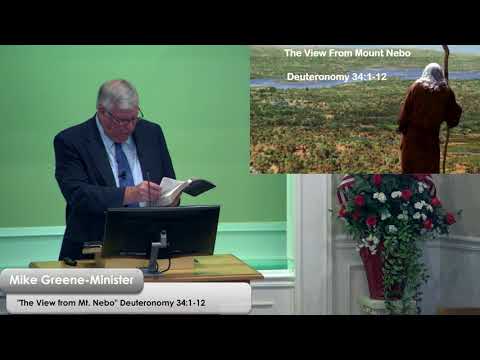 "The View from Mount Nebo" Deuteronomy 34:1-12