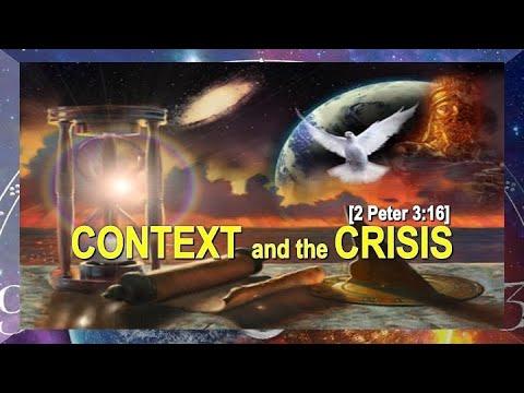 CONTEXT and the CRISIS: #8 "Revelation 22:8" www.thefinalmovements.com