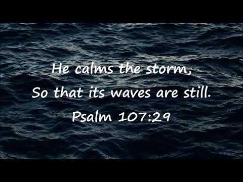 Christian Meditation - Psalm 107:29