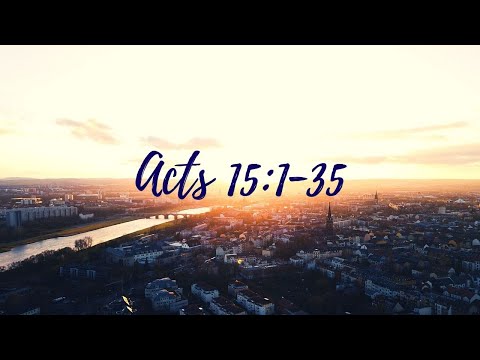 6 September 2020 - Sermon - Acts 15:1-35