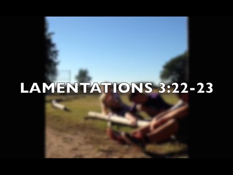 Lamentations 3:22-23
