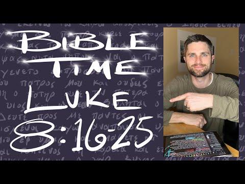 Bible Time // Luke 8:16-25