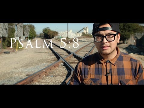 Bible verse of the day: Psalm 5:8